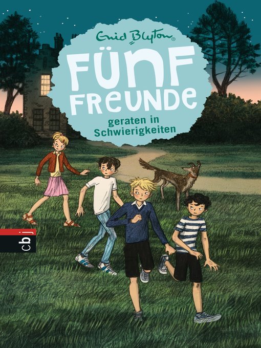 Title details for Fünf Freunde geraten in Schwierigkeiten by Enid Blyton - Available